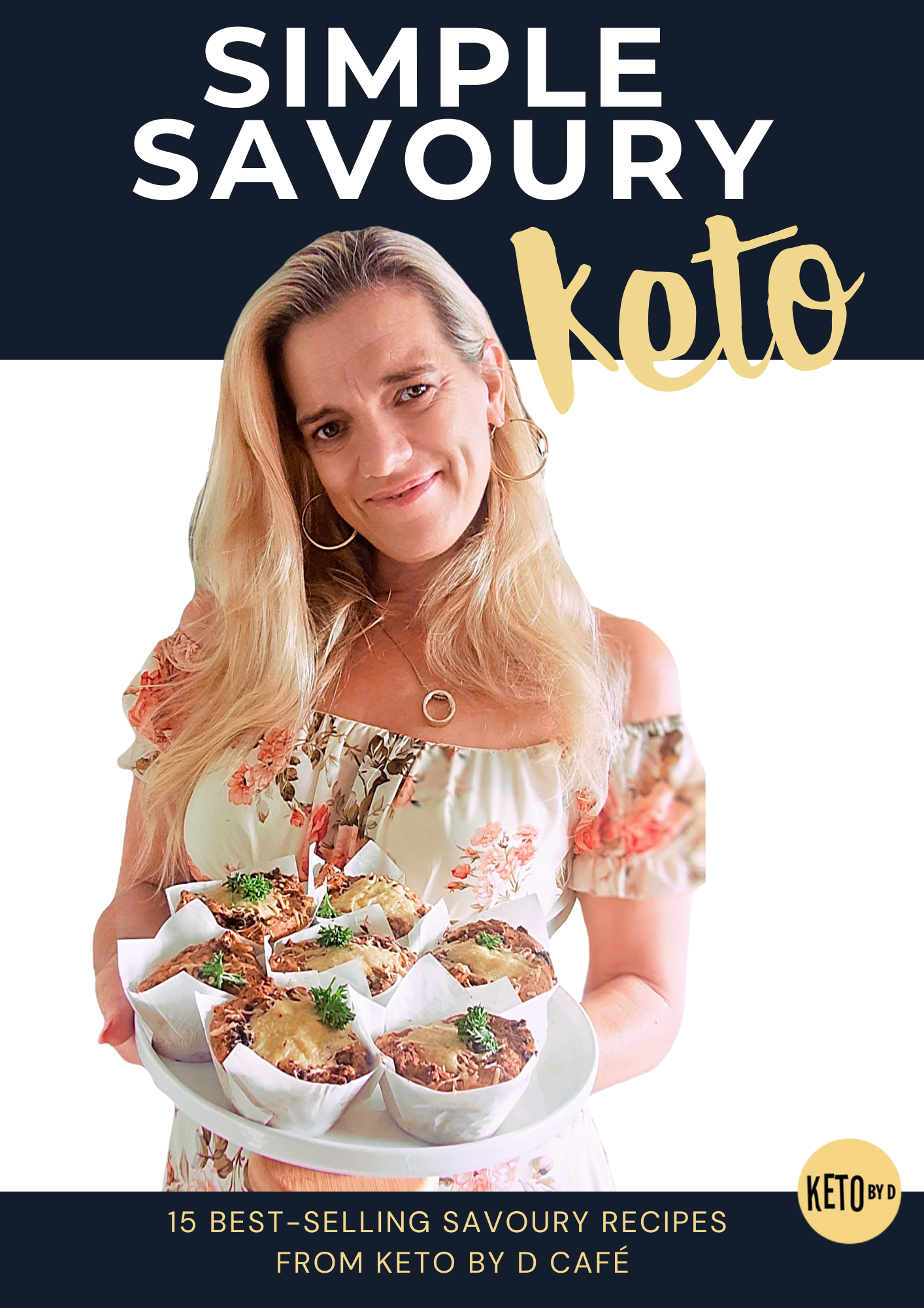 NEW! Simple Savoury Keto Recipe Ebook (PDF Download)