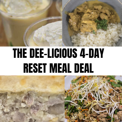 The Dee-licious 4-day Reset